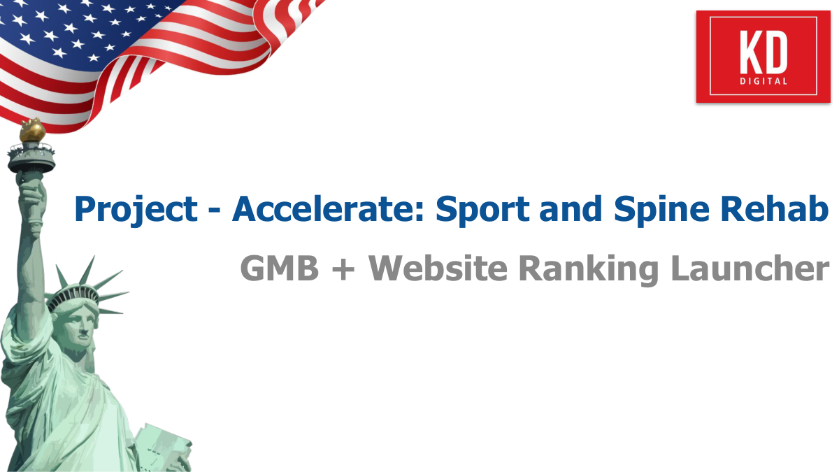Accelerate Sport and Spine Rehab campaign cover page with KD Digital branding