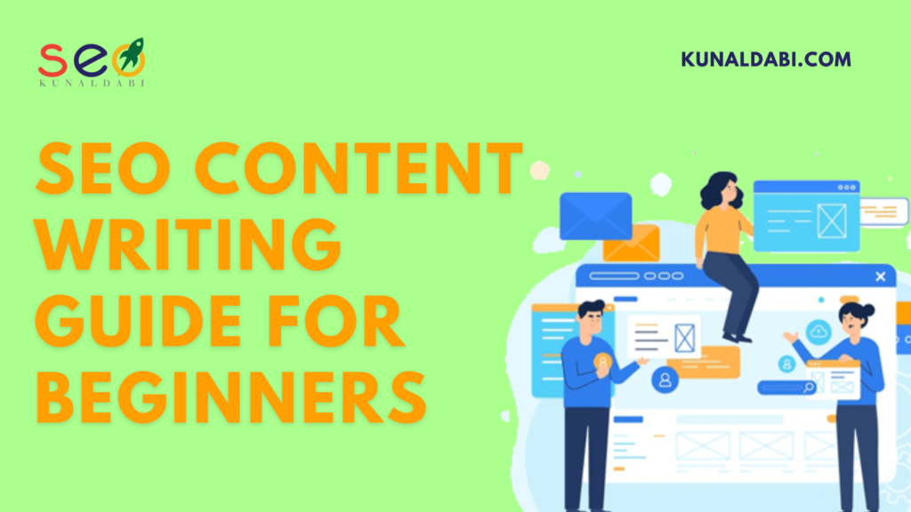 SEO Content Writing Guide For Beginners